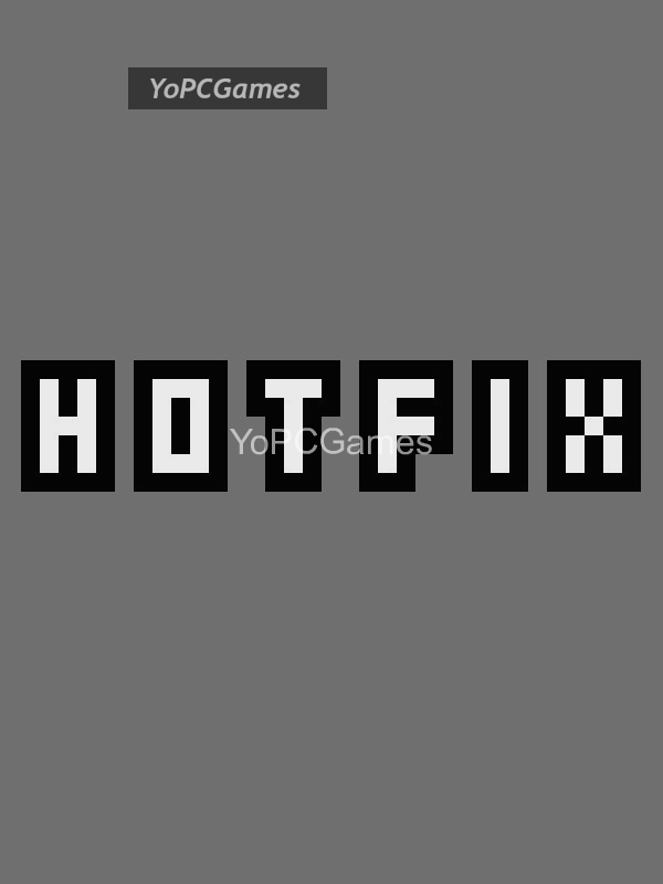 hotfix poster
