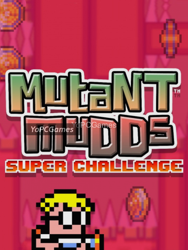 mutant mudds super challenge poster