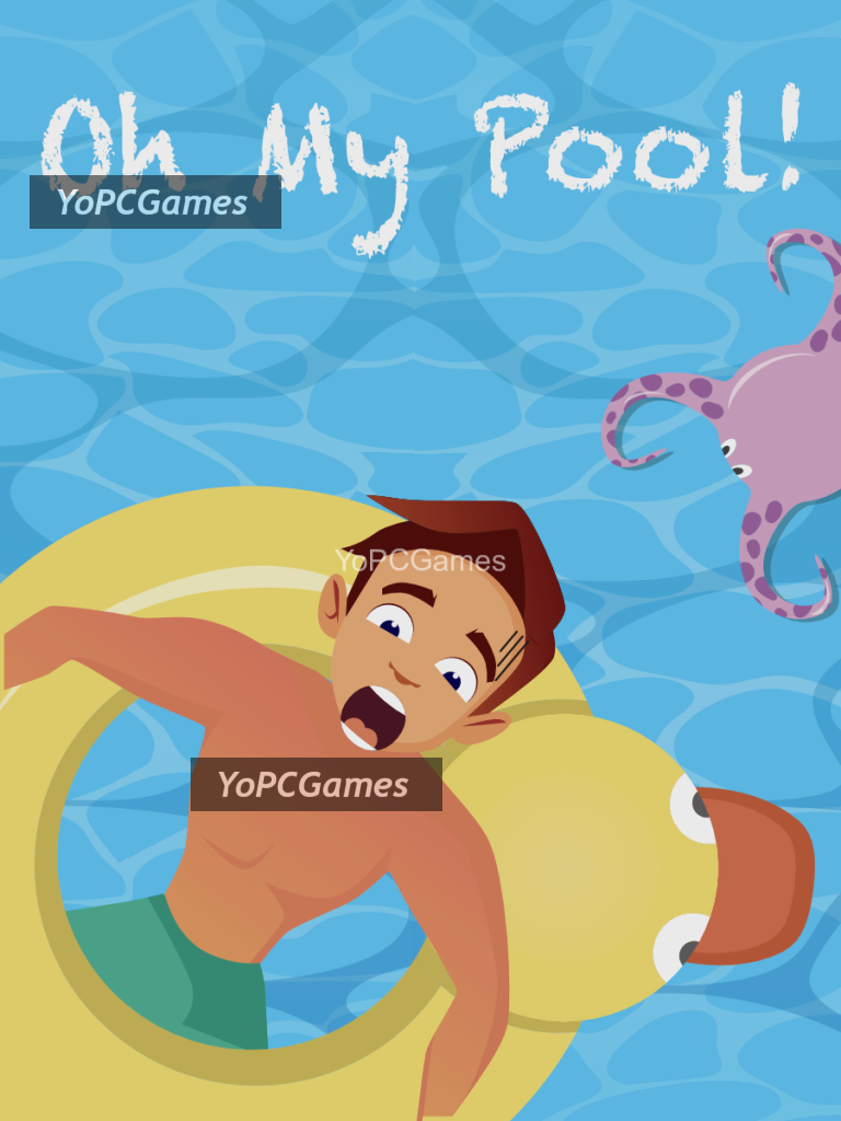 oh my pool‪! for pc