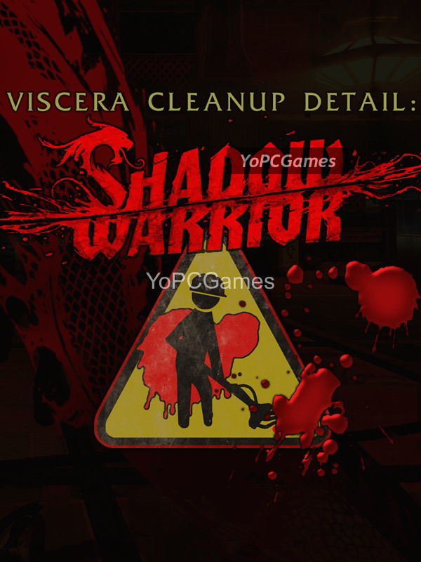 viscera cleanup detail: shadow warrior game