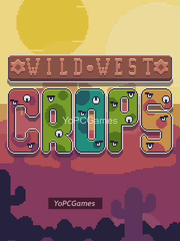 wild west crops pc game
