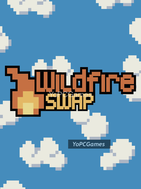wildfire swap poster