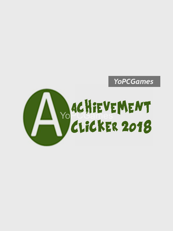 achievement clicker 2018 pc