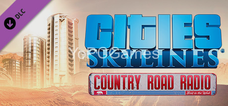 cities: skylines - country road radio cover