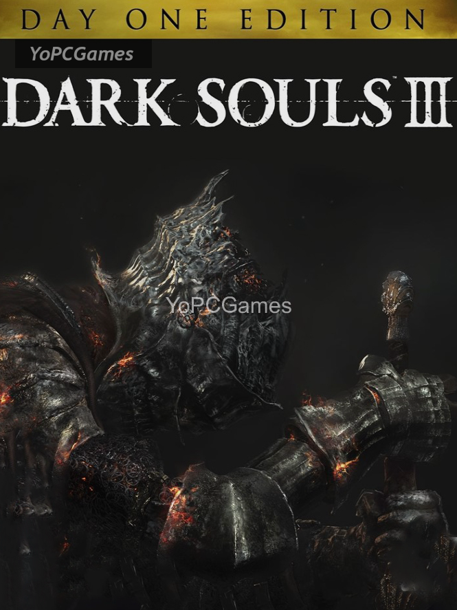 dark souls iii: day one edition poster