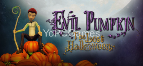 evil pumpkin: the lost halloween for pc