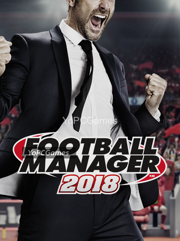 football manager 2018 download free full version pc crack