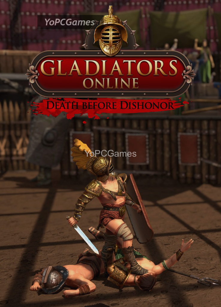 gladiators online: death before dishonor pc game