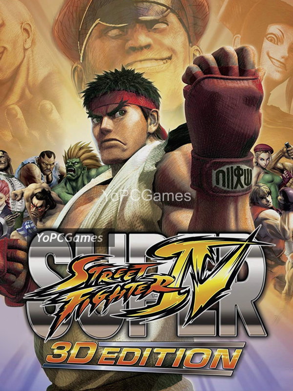 super street fighter iv: 3d edition for pc