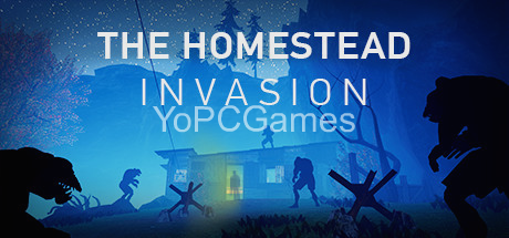 the homestead invasion for pc