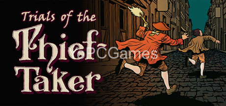 trials of the thief-taker for pc