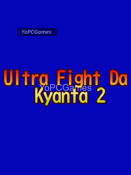 ultra fight da kyanta 2 cover