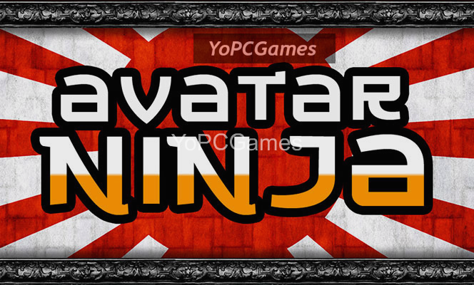 avatar ninja! pc game