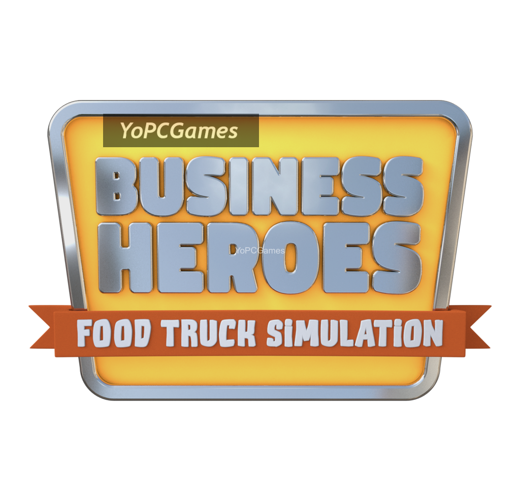 business heroes: food truck simulation game