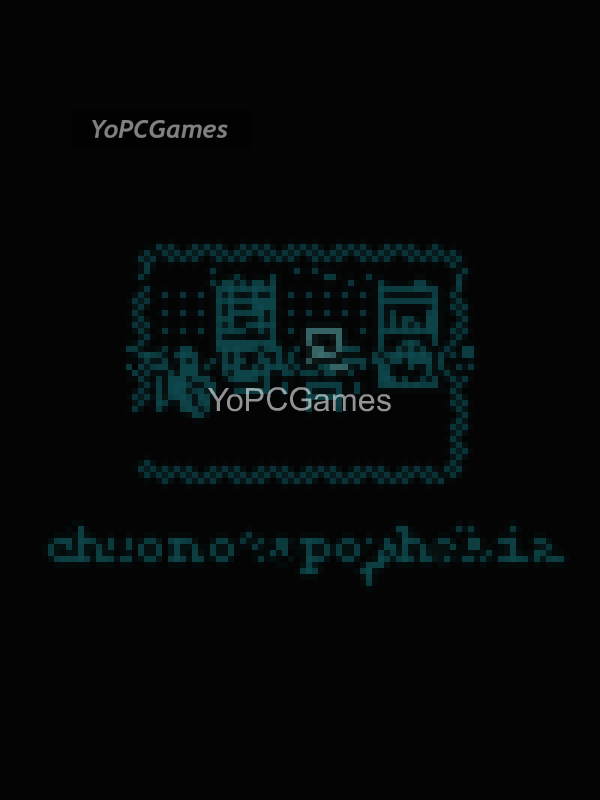 chronotopophobia pc game