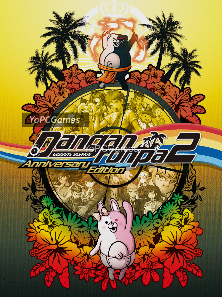 danganronpa 2: goodbye despair - anniversary edition pc
