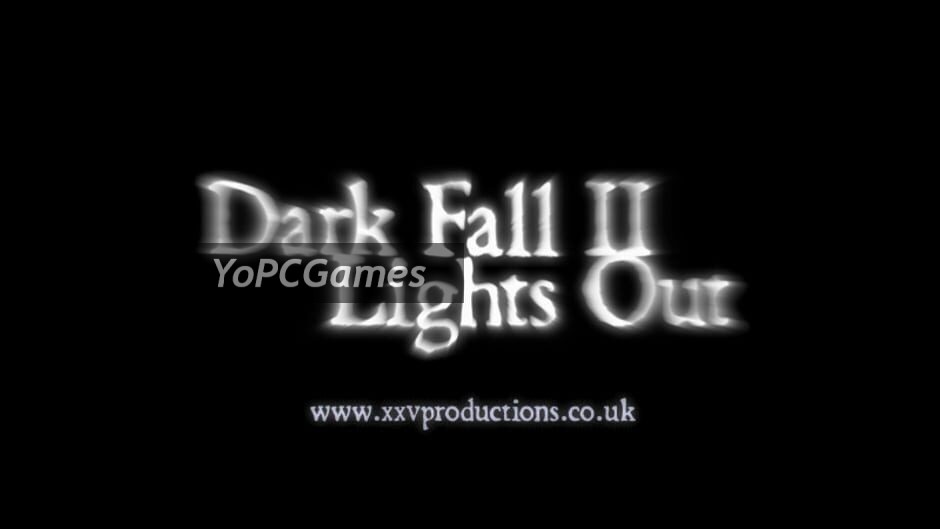 dark fall 2: lights out screenshot 3