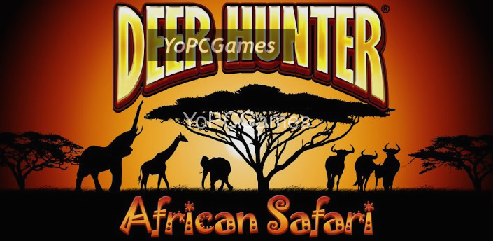 deer hunter: african safari pc