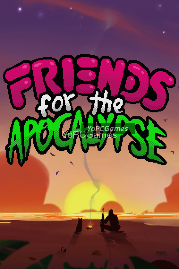 friends for the apocalypse for pc