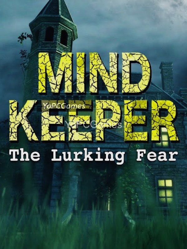 mindkeeper: the lurking fear poster