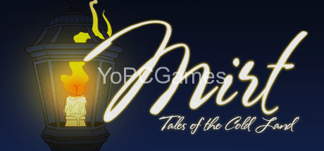 mirt. tales of the cold land. chapter one for pc