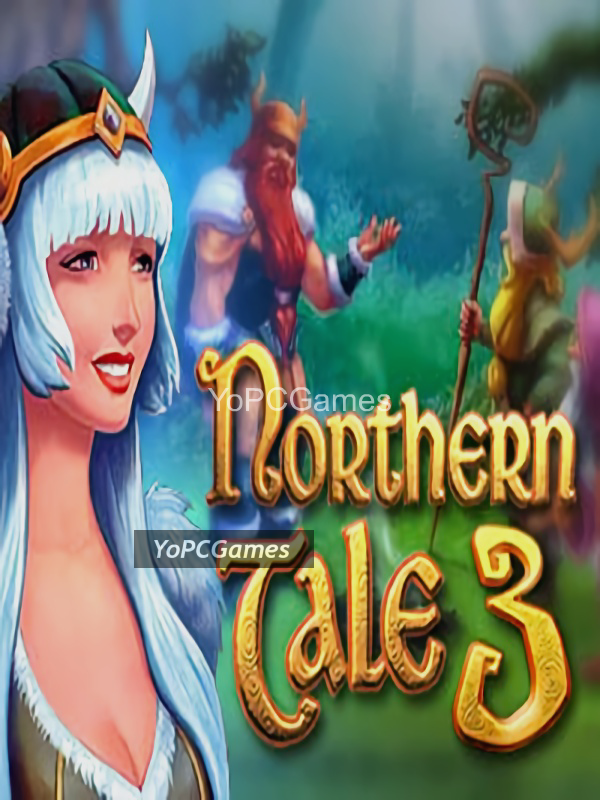 northern tale 3 for pc