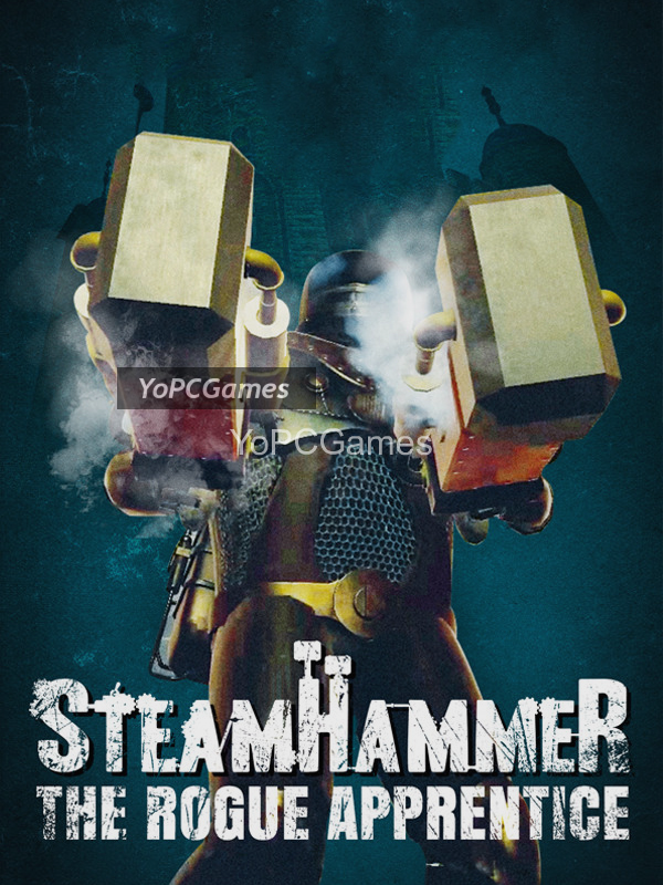 steamhammervr - the rogue apprentice poster