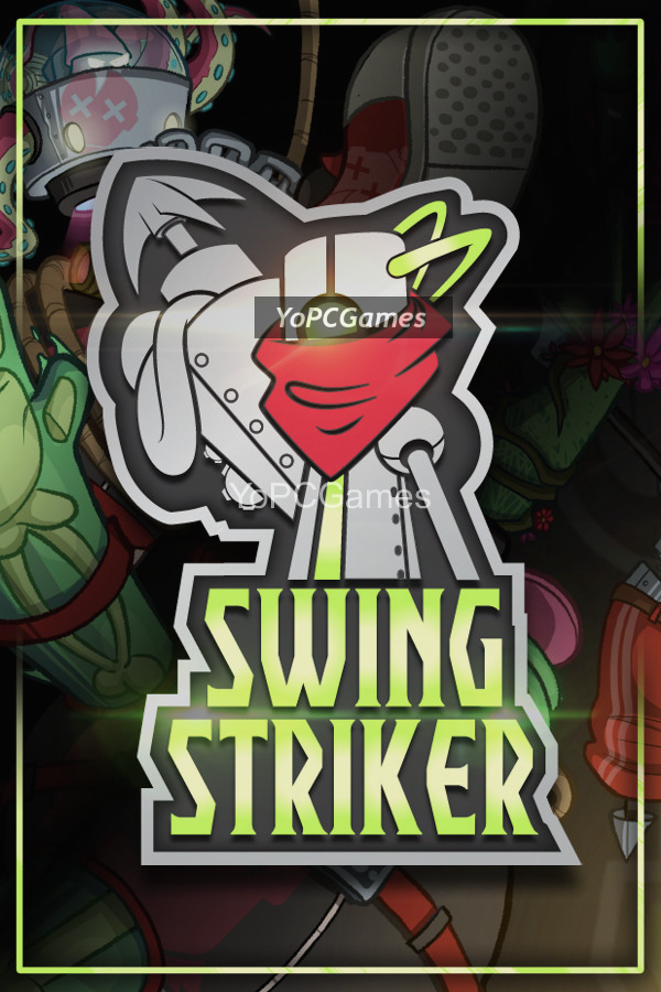 swing striker for pc