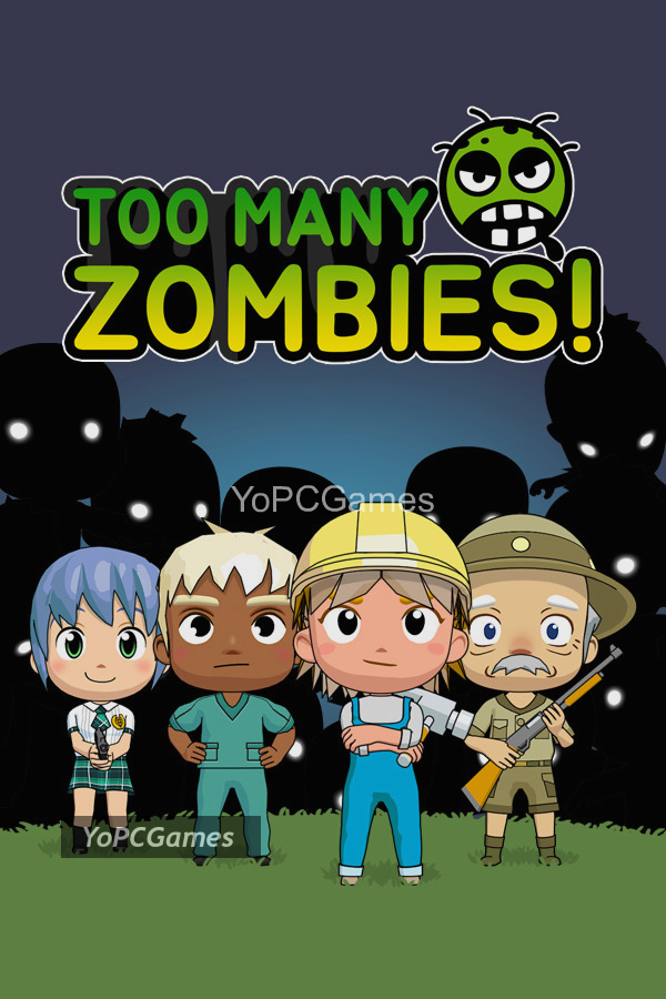 too many zombies! pc game