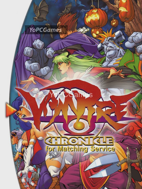 vampire chronicle for matching service pc