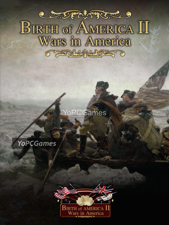 birth of america 2: wars in america cover