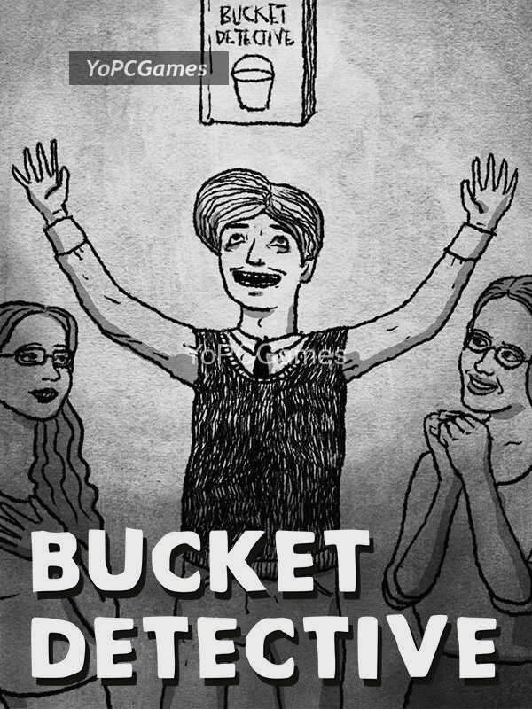 bucket detective poster