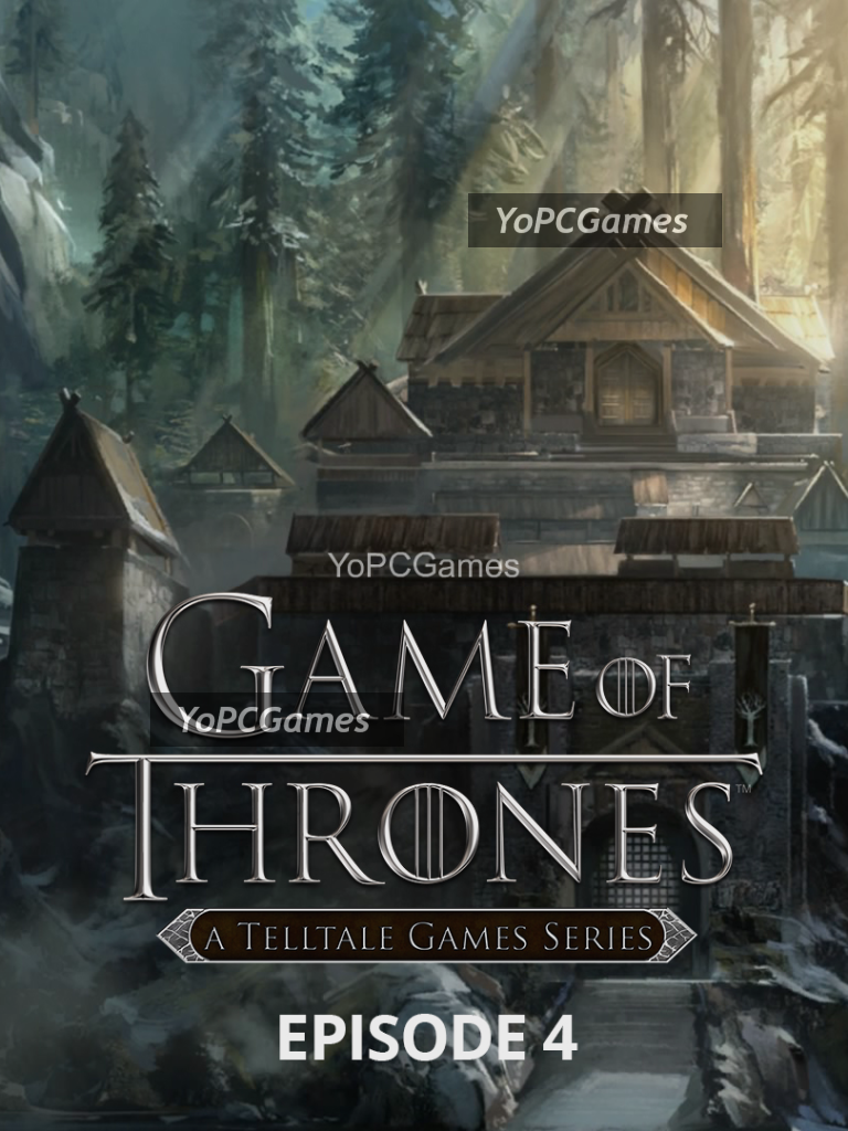 game of thrones: a telltale games series - episode 4: sons of winter for pc