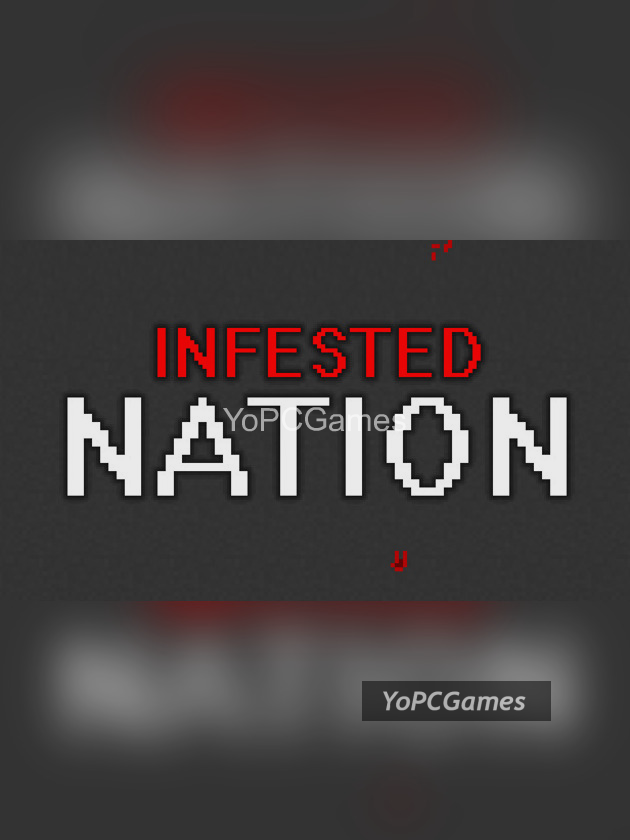infested nation poster