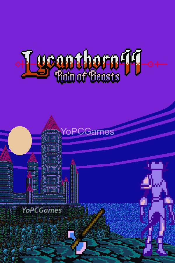 lycanthorn ii: rain of beasts for pc