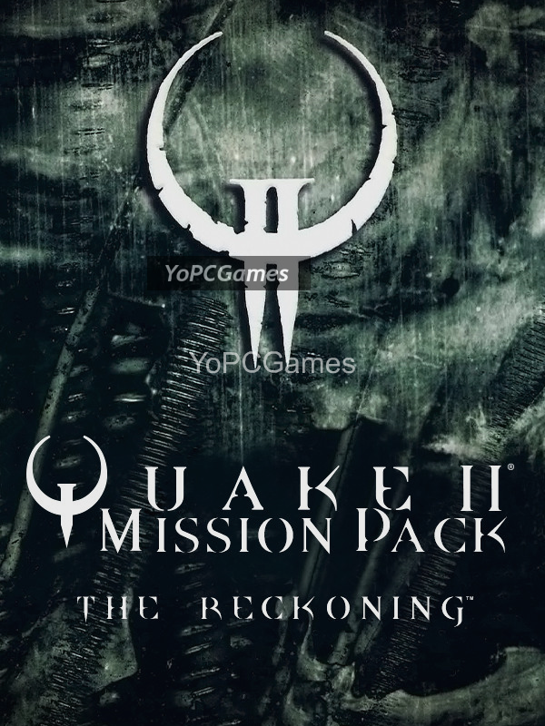quake ii mission pack: the reckoning cover