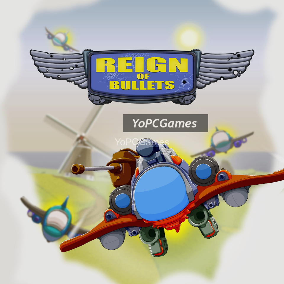 reign of bullets pc game