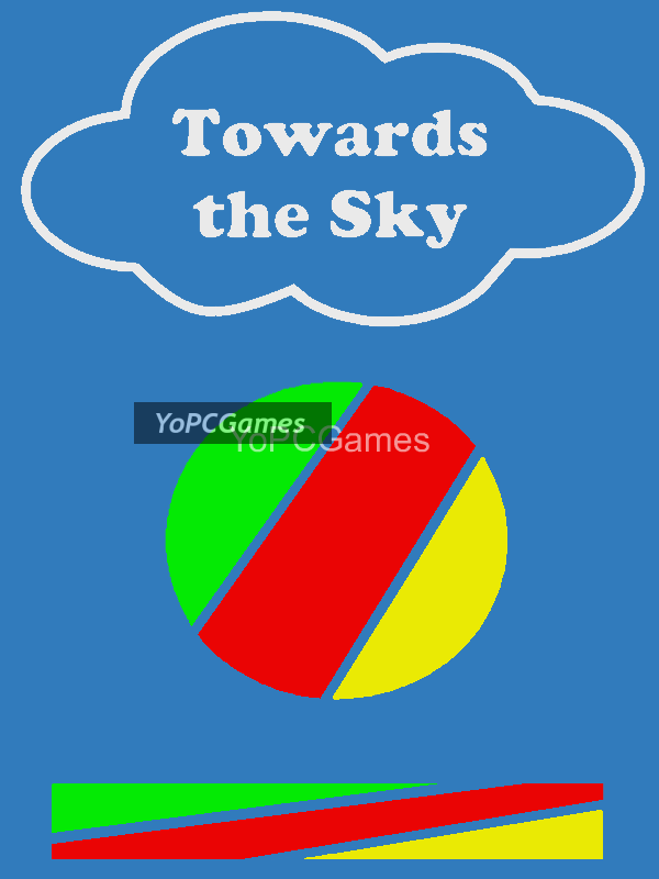 towards the sky for pc