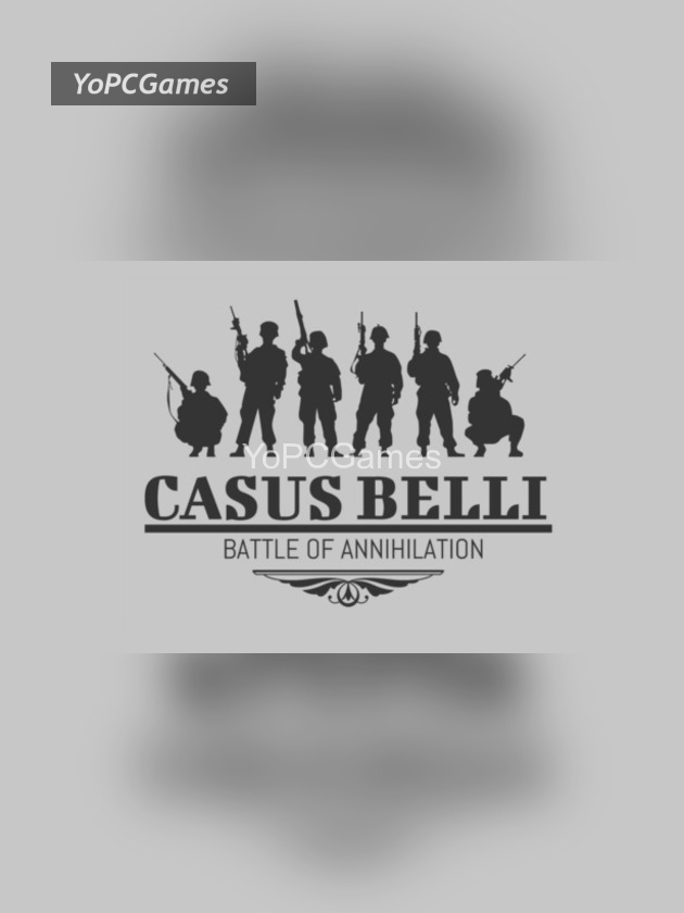 casus belli: battle of annihilation pc game