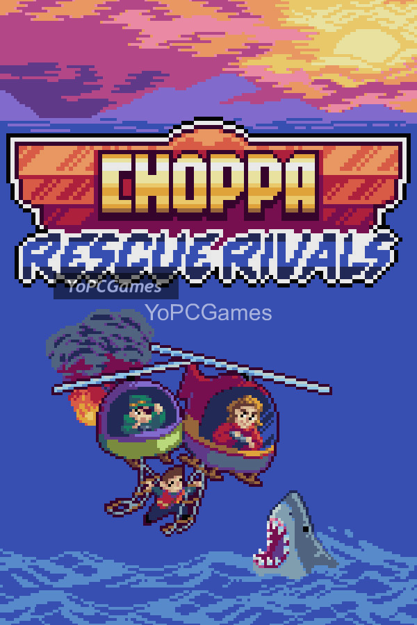 choppa: rescue rivals game