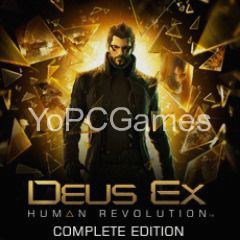 deus ex: human revolution - complete edition for pc