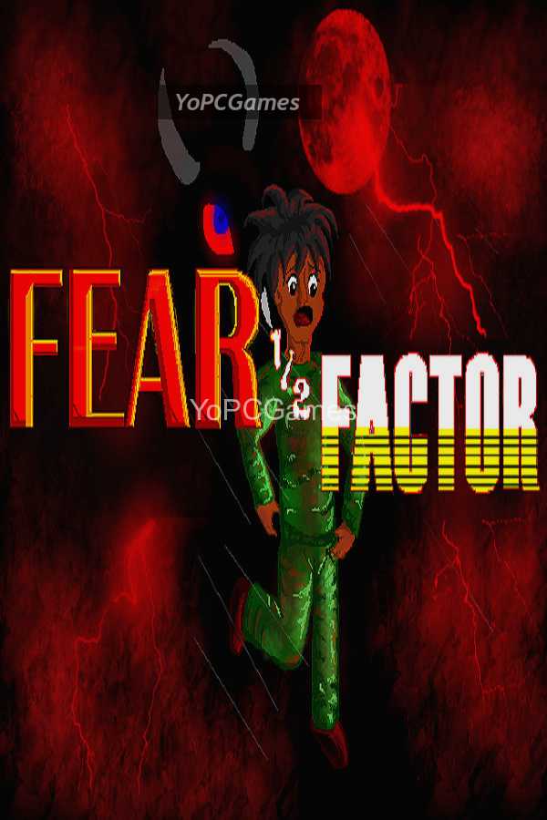 fear half factor game