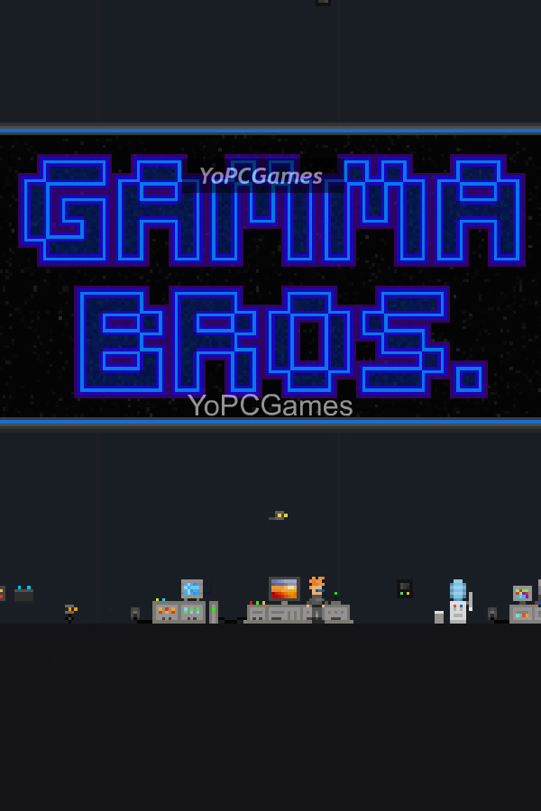 gamma bros game