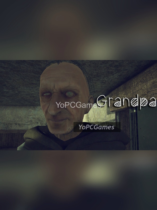 grandpa - the horror game poster