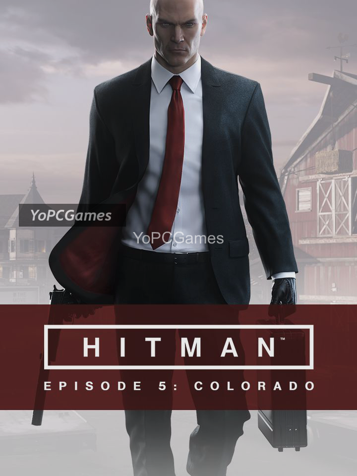 hitman: episode 5 - colorado for pc