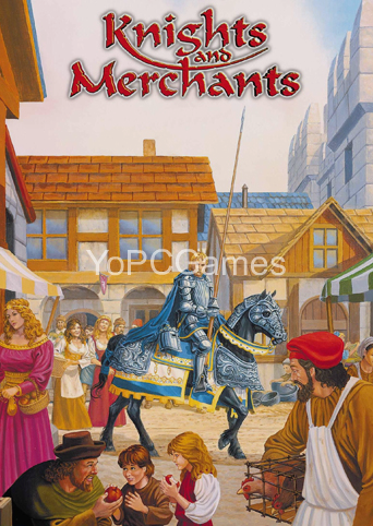 knights and merchants: the shattered kingdom pc