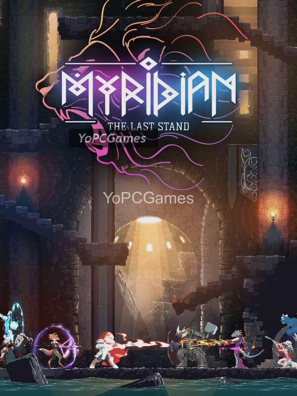 myridian: the last stand game