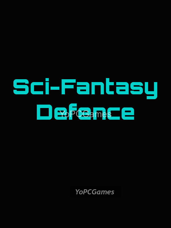 sci-fantasy defence pc