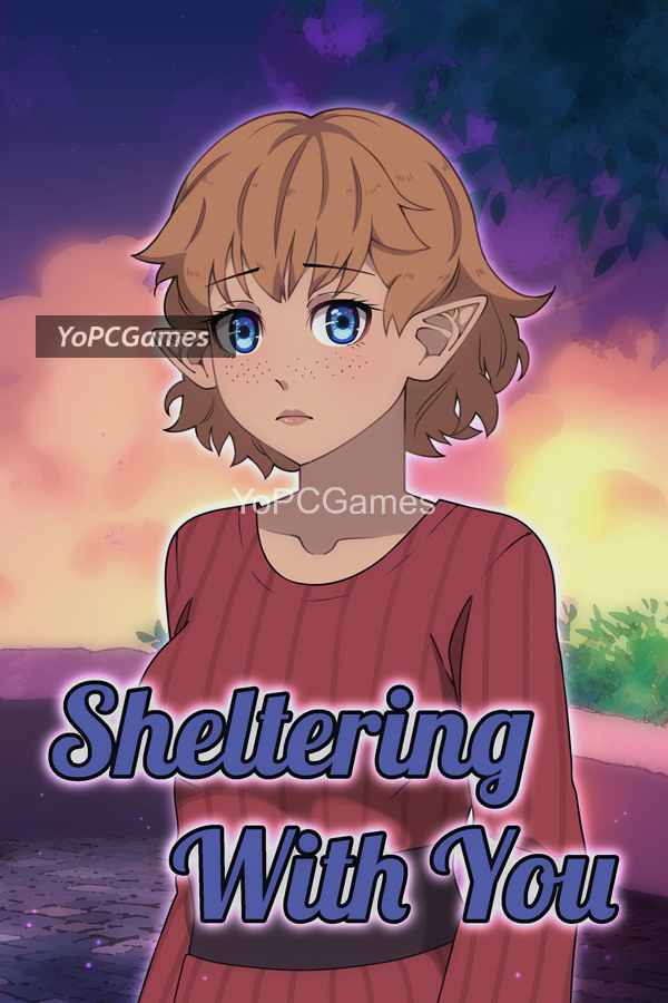 sheltering with you game