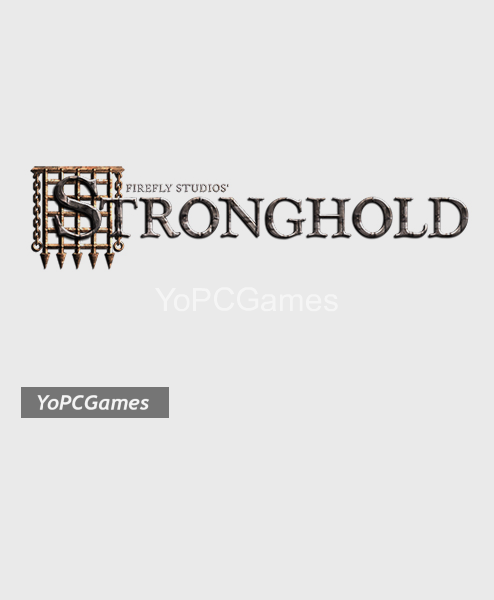 stronghold 4 pc game